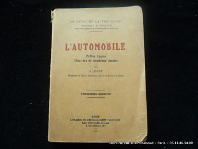 L'automobile. Petites leçons. Illustrées de nombreux dessins