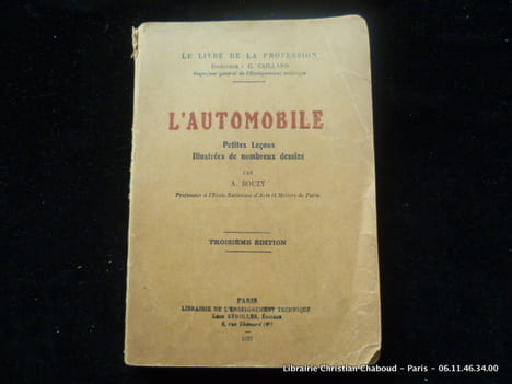 L'automobile. Petites leçons. Illustrées de nombreux dessins. A. Bouzy