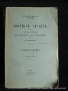 La doctrine secrète, IIIe volume. Synthèse de la science de la religion & de la philosophie. Anthropogenèse par H.-P. Blavatsky