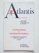 Atlantis N°338, mai-juin 1985. Civilisations et continents perdus. Le dossier de l'Atlantide  face à la science (3e partie) par Revue Atlantis. Archéologie scientifique et traditionnelle.