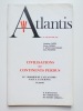 Atlantis N°338, mai-juin 1985. Civilisations et continents perdus. Le “dossier de l'Atlantide  face à la science (3e partie). Revue Atlantis. ...
