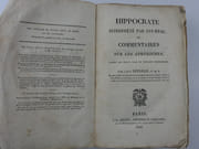 Hippocrate interprété par lui-même ou Commentaires sur les aphorismes, d'après les écrits vrais et supposés d'Hippocrate. par J.B.F. Léveillé - Image 1