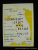 Catalogue spécialisé des timbres de Guernesey, Jersey, de l'ile de Man et de l'Archipel des Feroë. Jean-Robert Jacquot