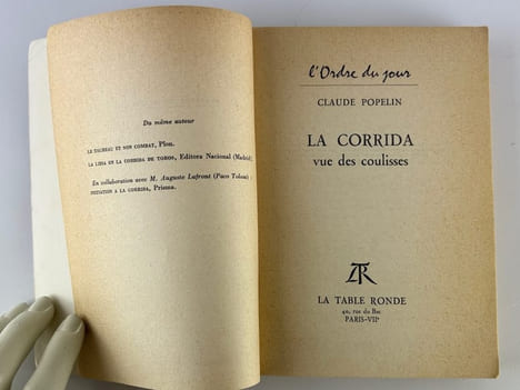 La corrida vue des coulisses. Claude POPELIN