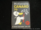 Dictionnaire Canard 70. N°spécial du “Canard enchainé  janvier 1970. Canard enchainé
