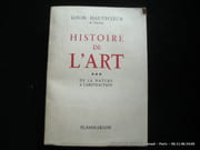 Histoire de l'art. Tome III: De la nature à l'abstraction. par Louis Hautecoeur