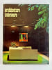 Architecture Int&eacute;rieure N&deg;137 nov. 1973. Sp&eacute;cial “Batimat 73". Architecture Int&eacute;rieure