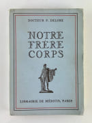 (MEDECINE) Notre frère Corps par Dr. P. Delore - Image 1