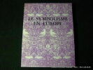 Le symbolisme en Europe.. Catalogue d'exposition