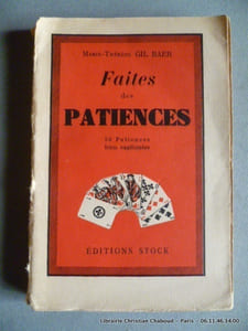 Faites des patiences. 50 patiences bien expliquées