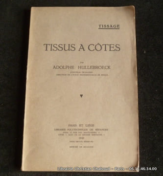 Tissus à côtes. Adolphe Hullebroeck