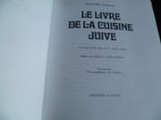 Le livre de la cuisine juive. Les bons petits plats de la cuisine cachère. par Edouard Longue. Pref. Rabbin E. Chouchena - Image 2