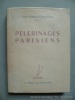 Pélerinages parisiens. René Héron de Villefosse