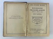 Les guides Bleus. Bourgogne. Franche-Comté. Morvan, Monts- Jura par Les guides Bleus. Sous la direction de Marcel Monmarché - Image 2