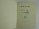 Le Livre de la Pauvreté et de la Mort. R. M. Rilke. Trad. par Arthur Adamov et Madame Marie Geringer