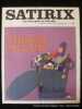 Satirix. La revue qu'on ne jette pas... L'éternelle pollution par Puig Rosado.  N°12 Septembre 1972. Puig Rosado