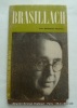 Brasillach. Bernard George