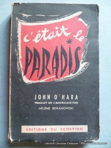 C'était le paradis