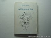 La libération de Paris par Vianney Lacombe. Envoi de l'auteur. - Image 1