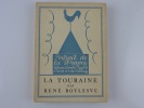 La Touraine. Collection Portrait de la France  N°4. René Boylesve. Frontispice de Jean Oberlé