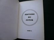 Histoire du futur. Tome 2. Révolte en 2100, Les enfants de Mathusalem, Les orphelins du ciel.   par Robert A. Heinlein. Illustrations de Pierre Koernig. - Image 4