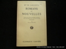 Romans et nouvelles. Mme de Lafayette. Préface, bibliographie et notes par Emile Magne.