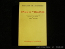 Paul et Virginie. Bernardin de Saint-Pierre. Introduction, variantes et notes par Pierre Trahard.