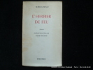 L'herbier de feu. Poèmes.. Marcel Béalu. Portrait de l'auteur par Roger Toulouse.