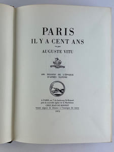 Paris il y a cent ans vu par Auguste Vitu. 490 dessins de l'époque d'après nature