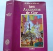 Les Assassins de Gor. John Norman. Trad. par Daniel Lemoine