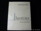 Aphorismes. Hippocrate. Nouvelle trad. en français moderne par Pierre Theil