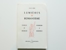 Lumières et Romantisme. Energie et nostalgie de Rousseau à Mickiewicz. Fabre Jean