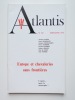 Atlantis N°302, mars-avril 1979. Europe et chevaleries sans frontières. Revue Atlantis. Archéologie scientifique et traditionnelle