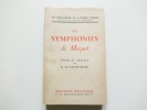 Les Symphonies de Mozart. Etude et analyse. G. de Saint-Foix