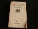 Jean Paulhan. Les Essais XXXIII. Une philosophie et une pratique de l'expression et de la réflexion. Lefebve, M.-J.