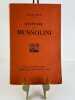 Histoire de Mussolini. Louis Roya