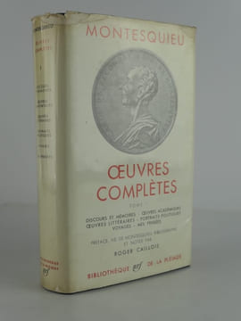 Oeuvres complètes, en 2 volumes. Tome I. Discours et Mémoires. Oeuvres académiques. oeuvres littéraires. Portraits politiques. Voyages. Mes pensées ...