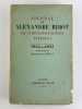 Journal de Alexandre Ribot et correspondances in&eacute;dites. 1914-1922. Docteur A. Ribot