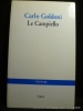 Le Campiello. Goldoni Carlo. Trad. par Valeria Tasca
