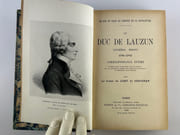 Le Duc de Lauzun (Général Biron) 1791-1792. Correspondance intime publiée pour la première fois in-extenso sur le manuscrit original des archives historiques du Ministère de la Guerre par Le Comte de Lort de Sérignan. par Comte Lort de Sérignan - Image 3
