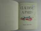 Claudine à Paris. Ouvrage orné de 24 lithographies originales de Gabriel Dauchot. Colette