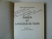 Passion et longueur de temps. Dialogues avec Jean-Pierre Elkabbach.  Envoi d'EDOUARD BALLADUR. par Balladur, Edouard. - Image 1