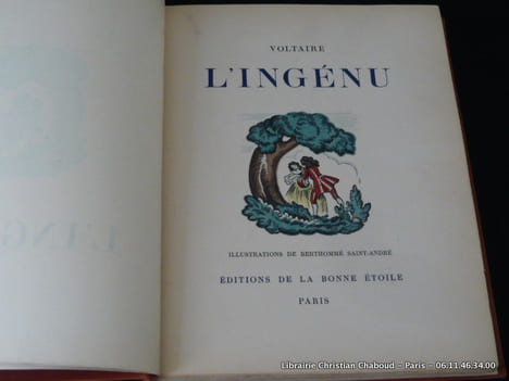 L'ingénu. Illustrations de Berthommé Saint-André . VOLTAIRE