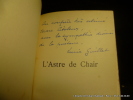 L'Astre de Chair. Lucie Guillet