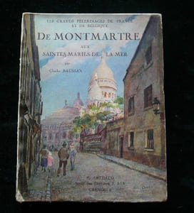 De Montmartre aux Saintes-Marie-de-la Mer.