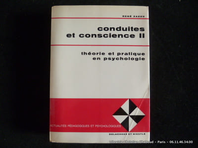 Conduites et conscience II. Théorie et pratique en psychologie