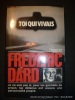 Toi qui vivais. Dard, Frédéric