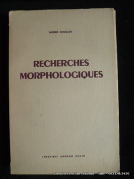 Recherches morphologiques. Cholley, André