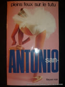 Pleins feux sur le tutu par San-Antonio.