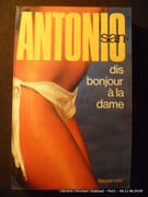 Dis bonjour à la dame par San-Antonio.